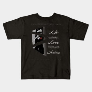 Life, Love, Anime custom, hand drawn figure Kids T-Shirt